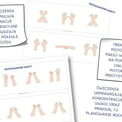 Ćwiczenia usprawniające motorykę małą i precyzyjną. Karty z sekwencjami ruchów dłoni.